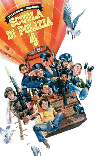 Locandina di Scuola di polizia 4: Cittadini in… guardia