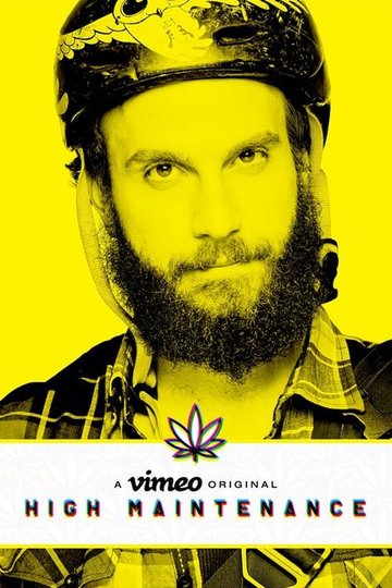 Locandina di High Maintenance