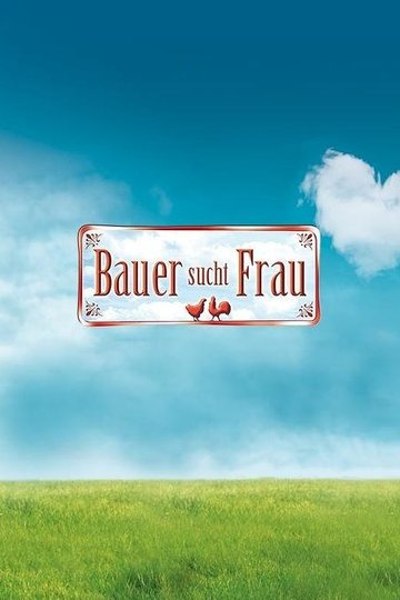 Locandina di Bauer sucht Frau