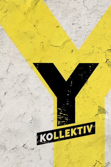 Locandina di Y-Kollektiv