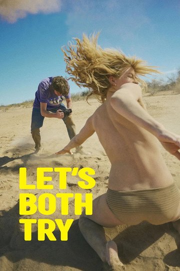 Locandina di Let's Both Try