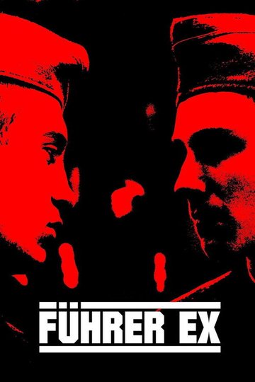 Locandina di Führer Ex