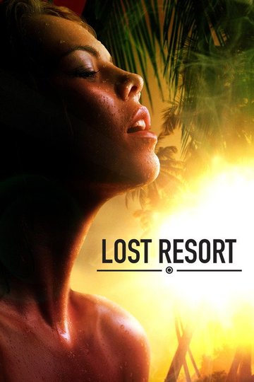 Locandina di Lost Resort