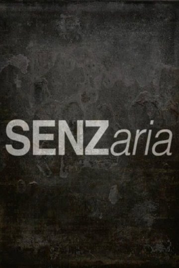 Locandina di SENZaria