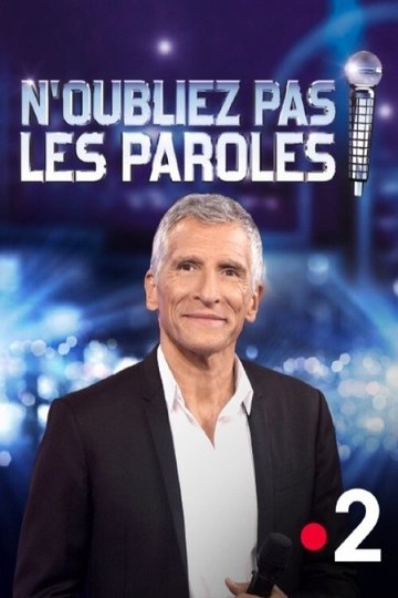Locandina di N'oubliez pas les paroles - Primes événementiels