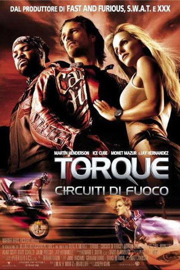 Locandina di Torque - Circuiti di fuoco