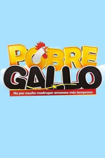 Locandina di Pobre Gallo