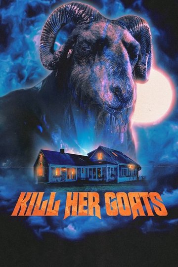 Locandina di Kill Her Goats