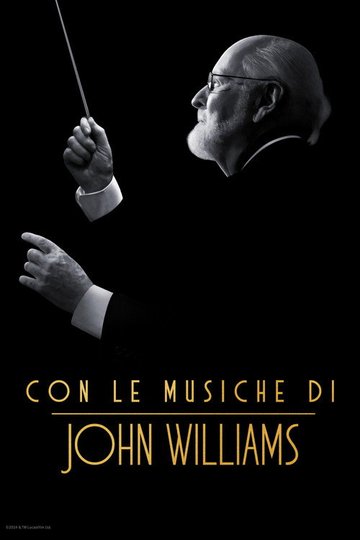 Locandina di Con le musiche di John Williams