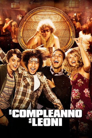 Locandina di Un compleanno da leoni