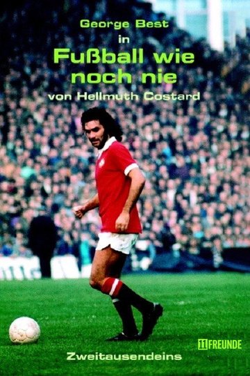 Locandina di Fußball wie noch nie