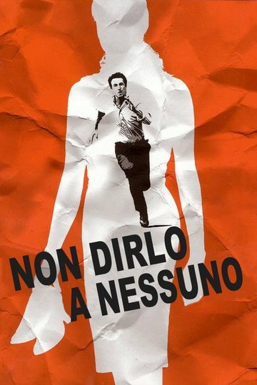 Locandina di Non dirlo a nessuno