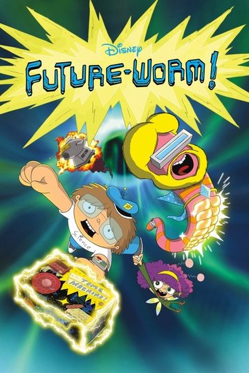 Locandina di Future-Worm!