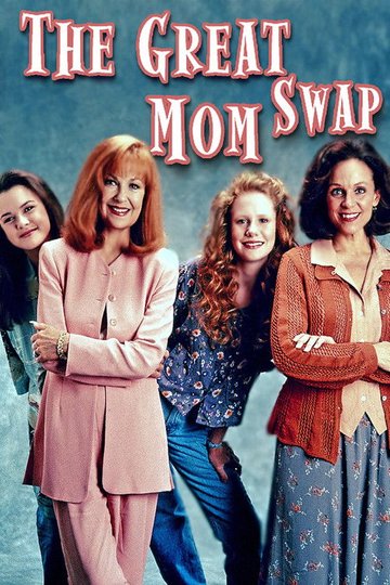Locandina di The Great Mom Swap