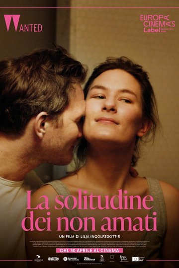 Locandina di La solitudine dei non amati