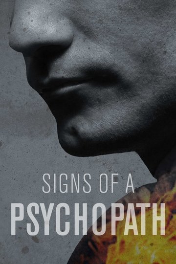 Locandina di Signs of a Psychopath