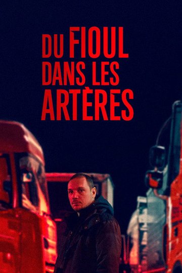 Locandina di Du fioul dans les artères