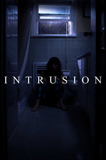Locandina di INTRUSION