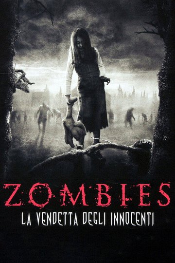 Locandina di Zombies - La vendetta degli innocenti