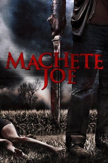 Locandina di Machete Joe