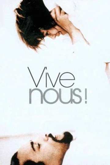 Locandina di Vive nous!