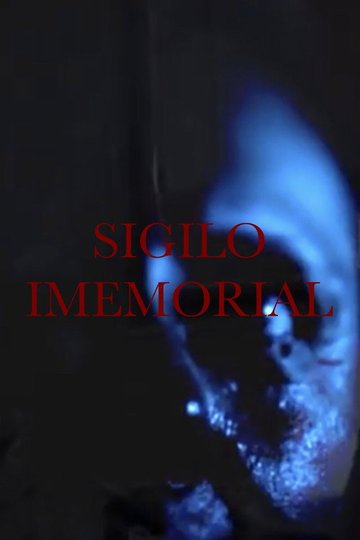 Locandina di Sigilo Imemorial