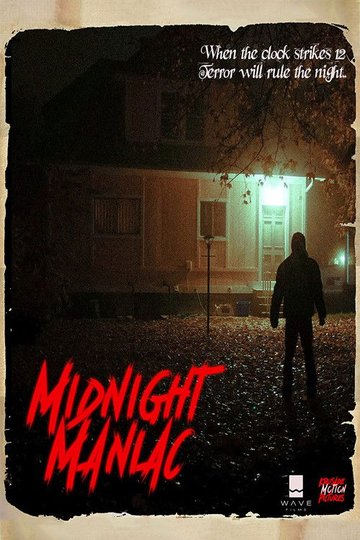 Locandina di Midnight Maniac