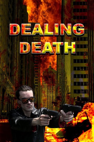 Locandina di Dealing Death
