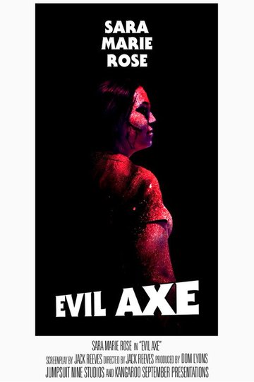 Locandina di Evil Axe