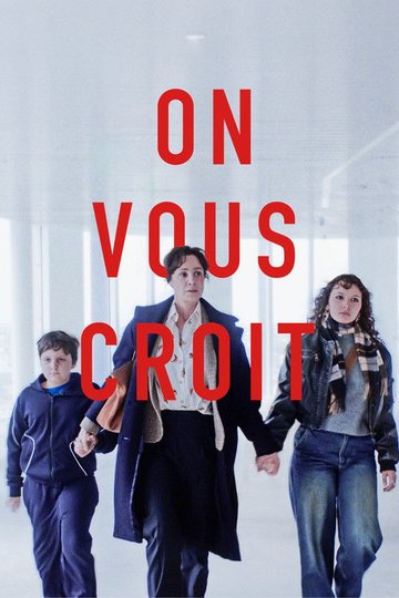 Locandina di On vous croit