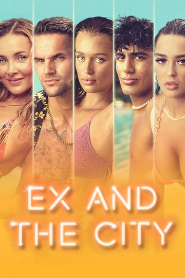 Locandina di Ex and the City