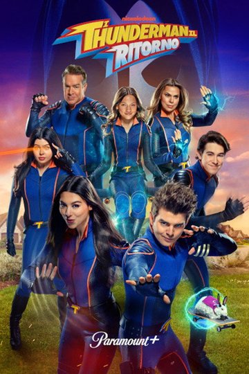 Locandina di I Thunderman - Il ritorno