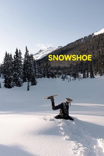 Locandina di Snowshoe