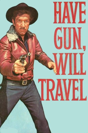 Locandina di Have Gun, Will Travel