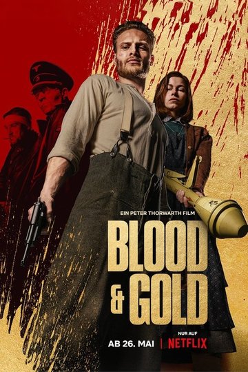 Locandina di Blood & Gold