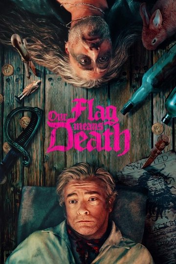 Locandina di Our Flag Means Death