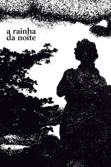 Locandina di A Rainha da Noite