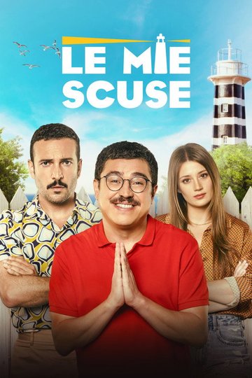 Locandina di Le mie scuse