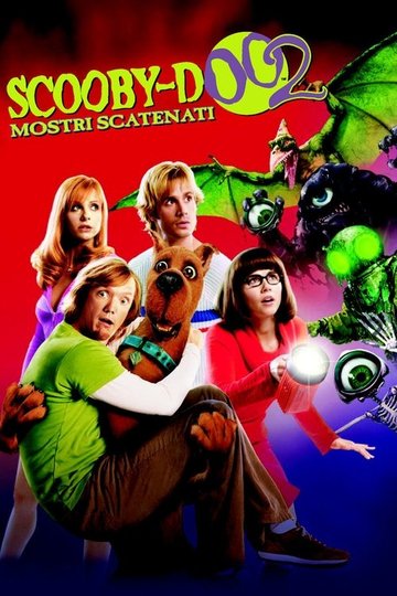 Locandina di Scooby-Doo 2 - Mostri scatenati