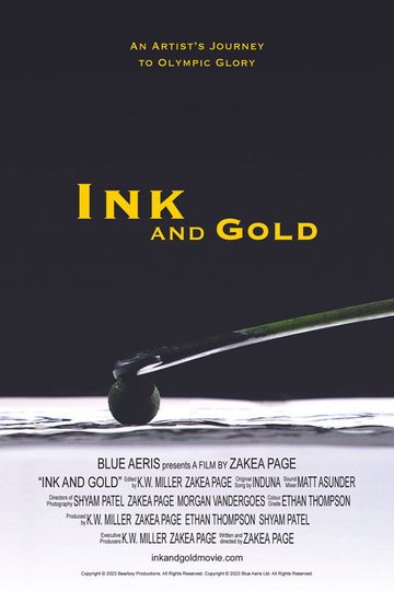 Locandina di Ink and Gold: An Artist's Journey to Olympic Glory