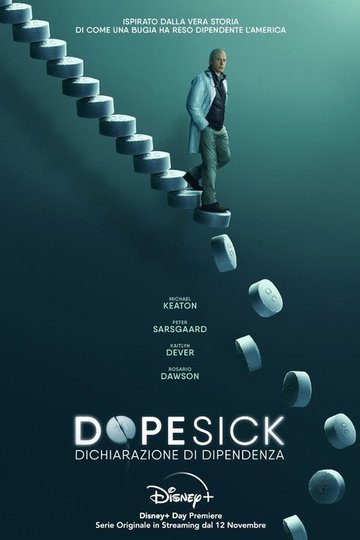 Locandina di Dopesick - Dichiarazione di dipendenza