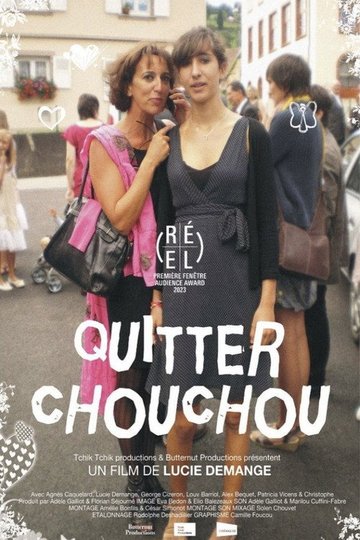 Locandina di Quitter Chouchou