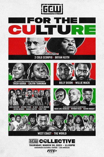Locandina di GCW For the Culture 2023