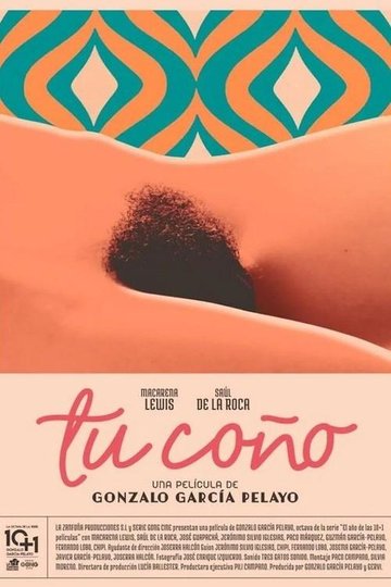 Locandina di Tu coño