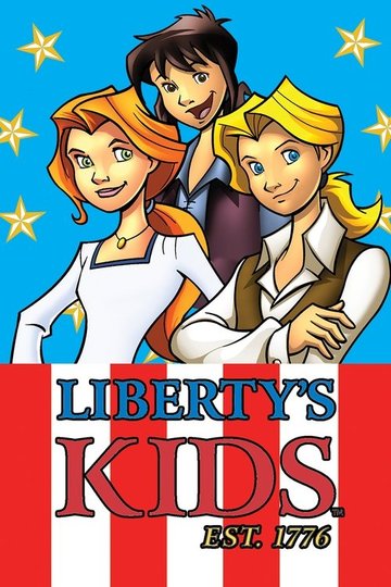 Locandina di Liberty's Kids