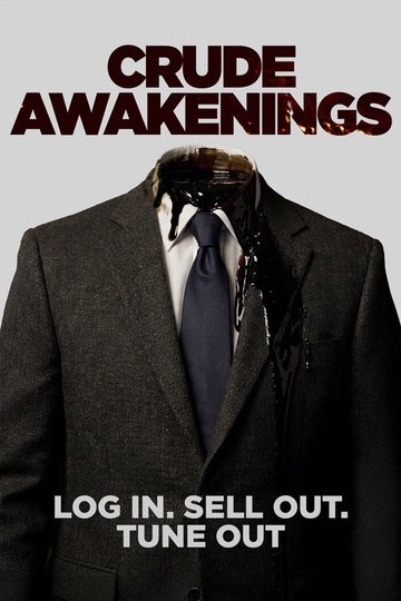 Locandina di Crude Awakenings