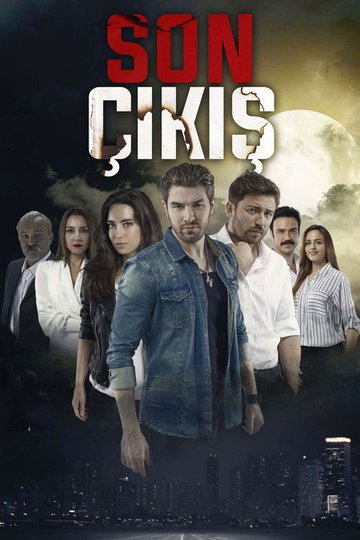 Locandina di Son Çıkış