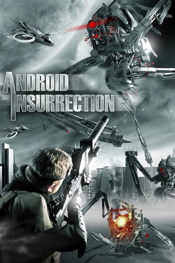 Locandina di Android Insurrection