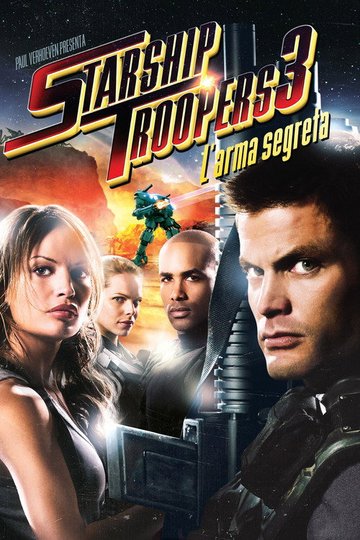 Locandina di Starship Troopers 3 - L'arma segreta