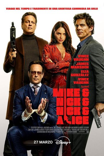 Locandina di Mike & Nick & Nick & Alice